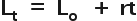 begin mathsize 20px style bold L subscript bold t bold space bold equals bold space bold L subscript bold o bold space end subscript bold space bold plus bold space bold rt end style