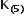 bold K subscript bold left parenthesis bold 5 bold right parenthesis end subscript