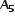 bold A subscript bold 5