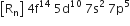 open square brackets straight R subscript straight n close square brackets space 4 straight f to the power of 14 space 5 straight d to the power of 10 space 7 straight s squared space 7 straight p to the power of 5