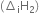 left parenthesis increment subscript straight i straight H subscript 2 right parenthesis