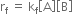 straight r subscript straight f space equals space straight k subscript straight f open square brackets straight A close square brackets open square brackets straight B close square brackets