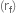open parentheses straight r subscript straight f close parentheses