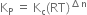 straight K subscript straight P space equals space straight K subscript straight c left parenthesis RT right parenthesis to the power of increment straight n end exponent