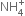 NH subscript 4 superscript plus