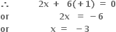 bold x bold space bold equals bold space bold minus bold 10 over bold 4 bold space bold equals bold minus bold 2 bold 1 over bold 2