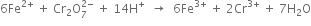 6 Fe to the power of 2 plus end exponent space plus space Cr subscript 2 straight O subscript 7 superscript 2 minus end superscript space plus space 14 straight H to the power of plus space space rightwards arrow space space 6 Fe to the power of 3 plus end exponent space plus space 2 Cr to the power of 3 plus end exponent space plus space 7 straight H subscript 2 straight O