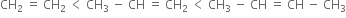 CH subscript 2 space equals space CH subscript 2 space less than space CH subscript 3 space minus space CH space equals space CH subscript 2 space less than space CH subscript 3 space minus space CH space equals space CH space minus space CH subscript 3