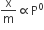 straight x over straight m proportional to straight P to the power of 0
