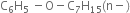 straight C subscript 6 straight H subscript 5 space minus straight O minus straight C subscript 7 straight H subscript 15 left parenthesis straight n minus right parenthesis