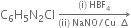 straight C subscript 6 straight H subscript 5 straight N subscript 2 Cl space rightwards arrow from left parenthesis ii right parenthesis thin space NaNO divided by Cu space increment to left parenthesis straight i right parenthesis thin space HBF subscript 4 of