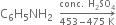 straight C subscript 6 straight H subscript 5 NH subscript 2 space end subscript space rightwards arrow from 453 minus 475 space straight K to conc. space straight H subscript 2 SO subscript 4 of