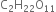 straight C subscript 2 straight H subscript 22 straight O subscript 11