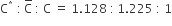 straight C to the power of asterisk times space colon thin space straight C with bar on top space colon space straight C space equals space 1.128 space colon thin space 1.225 space colon space 1