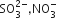 SO subscript 3 superscript 2 minus end superscript comma NO subscript 3 superscript minus