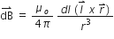 dB with rightwards harpoon with barb upwards on top space equals space fraction numerator mu subscript o over denominator 4 pi end fraction space fraction numerator d I space left parenthesis I with rightwards harpoon with barb upwards on top space x space r with rightwards harpoon with barb upwards on top right parenthesis over denominator r cubed end fraction
