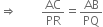 rightwards double arrow space space space space space space space space AC over PR equals AB over PQ