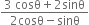 fraction numerator 3 space cosθ plus 2 sinθ over denominator 2 cosθ minus sinθ end fraction