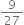 9 over 27