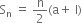 straight S subscript straight n space equals space straight n over 2 left parenthesis straight a plus space straight l right parenthesis