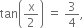 tan open parentheses straight x over 2 close parentheses space equals space 3 over 4 comma