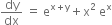 dy over dx space equals space straight e to the power of straight x plus straight y end exponent plus straight x squared space straight e to the power of straight x
