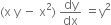 left parenthesis straight x space straight y space minus space straight x squared right parenthesis space dy over dx space equals straight y squared