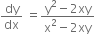 dy over dx space equals fraction numerator straight y squared minus 2 xy over denominator straight x squared minus 2 xy end fraction