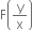 straight F open parentheses straight y over straight x close parentheses