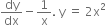dy over dx minus 1 over straight x. space straight y space equals space 2 straight x squared