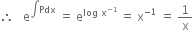 therefore space space space straight e to the power of integral Pdx end exponent space equals space straight e to the power of log space straight x to the power of negative 1 end exponent end exponent space equals space straight x to the power of negative 1 end exponent space equals space 1 over straight x