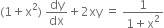 left parenthesis 1 plus straight x squared right parenthesis space dy over dx plus 2 xy space equals space fraction numerator 1 over denominator 1 plus straight x squared end fraction