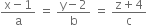 fraction numerator straight x minus 1 over denominator straight a end fraction space equals space fraction numerator straight y minus 2 over denominator straight b end fraction space equals space fraction numerator straight z plus 4 over denominator straight c end fraction