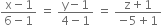 fraction numerator straight x minus 1 over denominator 6 minus 1 end fraction space equals space fraction numerator straight y minus 1 over denominator 4 minus 1 end fraction space equals space fraction numerator straight z plus 1 over denominator negative 5 plus 1 end fraction