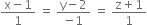 fraction numerator straight x minus 1 over denominator 1 end fraction space equals space fraction numerator straight y minus 2 over denominator negative 1 end fraction space equals space fraction numerator straight z plus 1 over denominator 1 end fraction