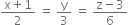 fraction numerator straight x plus 1 over denominator 2 end fraction space equals space straight y over 3 space equals space fraction numerator straight z minus 3 over denominator 6 end fraction