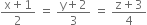 fraction numerator straight x plus 1 over denominator 2 end fraction space equals space fraction numerator straight y plus 2 over denominator 3 end fraction space equals space fraction numerator straight z plus 3 over denominator 4 end fraction