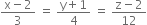fraction numerator straight x minus 2 over denominator 3 end fraction space equals space fraction numerator straight y plus 1 over denominator 4 end fraction space equals space fraction numerator straight z minus 2 over denominator 12 end fraction