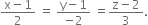 fraction numerator straight x minus 1 over denominator 2 end fraction space equals space fraction numerator straight y minus 1 over denominator negative 2 end fraction space equals fraction numerator straight z minus 2 over denominator 3 end fraction.