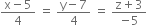 fraction numerator straight x minus 5 over denominator 4 end fraction space equals space fraction numerator straight y minus 7 over denominator 4 end fraction space equals space fraction numerator straight z plus 3 over denominator negative 5 end fraction