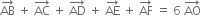 AB with rightwards arrow on top space plus space AC with rightwards arrow on top space plus space AD with rightwards arrow on top space plus space AE with rightwards arrow on top space plus space AF with rightwards arrow on top space equals space 6 space AO with rightwards arrow on top