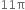 11 straight pi