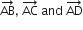 AB with rightwards arrow on top comma space AC with rightwards arrow on top space and space AD with rightwards arrow on top