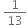 space 1 over 13