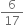6 over 17
