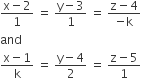 fraction numerator straight x minus 2 over denominator 1 end fraction space equals space fraction numerator straight y minus 3 over denominator 1 end fraction space equals space fraction numerator straight z minus 4 over denominator negative straight k end fraction
and
fraction numerator straight x minus 1 over denominator straight k end fraction space equals space fraction numerator straight y minus 4 over denominator 2 end fraction space equals space fraction numerator straight z minus 5 over denominator 1 end fraction