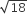 square root of 18