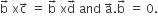 straight b with rightwards arrow on top space straight x straight c with rightwards arrow on top space equals space straight b with rightwards arrow on top space straight x straight d with rightwards arrow on top space and space straight a with rightwards arrow on top. straight b with rightwards arrow on top space equals space 0.