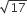 square root of 17