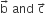 straight b with rightwards arrow on top space and space straight c with rightwards arrow on top